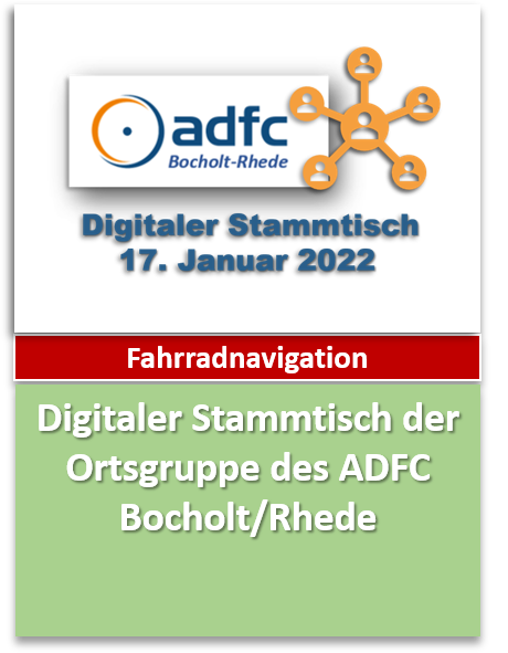 Unterlagen digitaler Stammtisch ADFC-Ortsgruppe Bocholt/Rhede